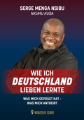 Bild: Wie ich Deutschland lieben lernte - KRASSER GURU