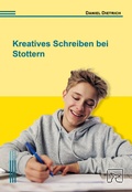 Cover: Kreatives Schreiben bei Stottern - Natke, U