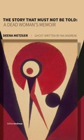 Cover: The Story That Must Not Be Told - Lexxion Verlagsgesellschaft