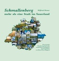 Cover: Schmallenberg - mehr als eine Stadt im Sauerland - WOLL Medien und Marken eG
