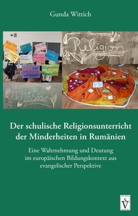 Abbildung von: Der schulische Religionsunterricht der Minderheiten in Rumänien - Schiller Verlag