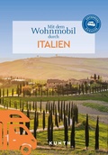 Bild: KUNTH Mit dem Wohnmobil durch Italien - Kunth Verlag