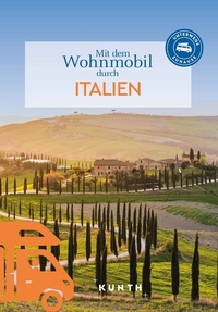 Bild: KUNTH Mit dem Wohnmobil durch Italien - Kunth Verlag