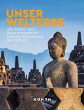 Cover: KUNTH Bildband Unser Welterbe - Kunth Verlag