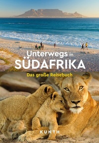 Abbildung von: KUNTH Unterwegs in Südafrika - Kunth Verlag