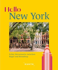Abbildung von: KUNTH Hello New York - Kunth Verlag