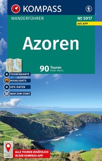 Abbildung von: KOMPASS Wanderführer Azoren, 90 Touren mit Extra-Tourenkarte - KOMPASS-Karten