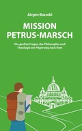 Cover: Mission Petrus-Marsch - Buchschmiede von Dataform Media GmbH