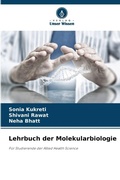 Cover: Lehrbuch der Molekularbiologie - Verlag Unser Wissen