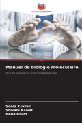 Cover: Manuel de biologie moleculaire - Editions Notre Savoir
