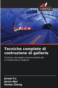 Cover: Tecniche complete di costruzione di gallerie - Edizioni Sapienza