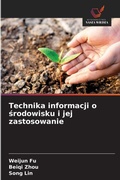 Cover: Technika informacji o srodowisku i jej zastosowanie - Wydawnictwo Nasza Wiedza
