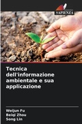 Cover: Tecnica dell'informazione ambientale e sua applicazione - Edizioni Sapienza