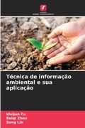 Cover: Tecnica de informacao ambiental e sua aplicacao - Edicoes Nosso Conhecimento