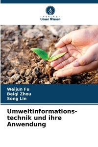 Enlarge image Cover: Umweltinformations-technik und ihre Anwendung - Verlag Unser Wissen