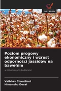 Cover: Poziom progowy ekonomiczny i wzrost odpornosci jassidow na bawelnie - Wydawnictwo Nasza Wiedza