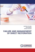 Cover: Failure and Management of Direct Restoration - LAP Lambert Academic Publishing