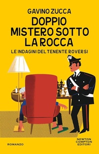 Abbildung von: Doppio mistero sotto la rocca. Le indagini del tenente Roversi - Nuova narrativa Newton;Newton Compton Editori