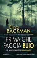Cover: Prima che faccia buio - Nuova narrativa Newton;Newton Compton Editori