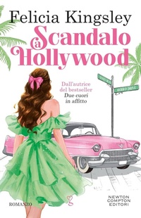 Abbildung von: Scandalo a Hollywood - Anagramma;Newton Compton Editori