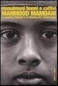 Abbildung von: Musulmani buoni e cattivi. La guerra fredda e le origini del terrorismo - I Robinson. Letture;Laterza