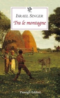 Cover: Tra le montagne - Le occasioni;Passigli