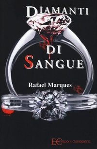 Abbildung von: Diamanti di sangue - Edizioni Clandestine