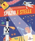 Cover: Spazio e stelle. Alla scoperta di... - Raffaello Ragazzi