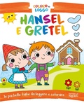 Cover: Hansel e Gretel. Coloro e leggo - Raffaello Ragazzi