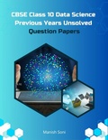 Cover: CBSE Class 10 Data Science Previous Years Unsolved Question Papers - Poorav Publications