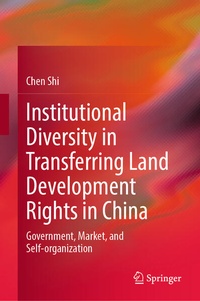 Abbildung von: Institutional Diversity in Transferring Land Development Rights in China - Springer