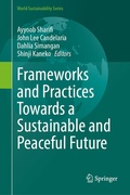 Cover: Frameworks and Practices Towards a Sustainable and Peaceful Future - Springer