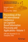 Cover: Proceedings of the 4th International Conference on Cognitive Based Information Processing and Applications-Volume 1 - Springer