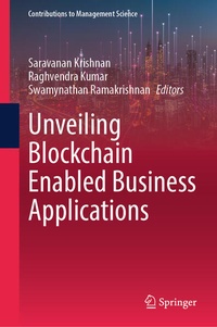 Enlarge image Cover: Unveiling Blockchain Enabled Business Applications - Springer