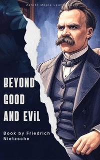 Enlarge image Cover: Beyond Good and Evil - Zenith Maple Leaf Press
