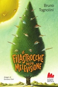 Cover: Le filastrocche della Melevisione - Prime letture;Gallucci Bros