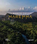 Cover: Il Parco della Maremma. Mezzo secolo di tutela-The Maremma Park. Half a century of protection - Giunti Editore