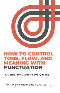 Abbildung von: How to Control Tone, Flow, and Meaning with Punctuation - Inkwell Press