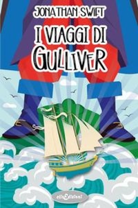 Enlarge image Cover: Viaggi di Gulliver - I grandi classici;Elisedizioni