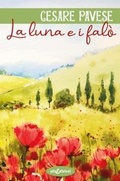 Cover: La luna e i fal&ograve; - I grandi classici;Elisedizioni