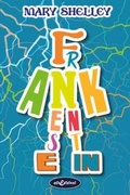 Cover: Frankenstein - I grandi classici;Elisedizioni