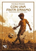 Cover: Con una finta d'animo - Le rabone;Garrincha Edizioni