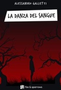 Cover: La danza del sangue - Fox&Sparrows Edizioni