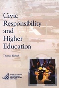 Cover: Civic Responsibility and Higher Education - Rowman & Littlefield Publishers