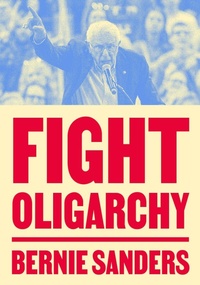 Abbildung von: Fight Oligarchy - Crown Publishing Group, Division of Random House Inc