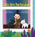 Cover: Cats Are Particular! - Wutherwood Press