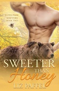 Cover: Sweeter Than Honey - Liz Paffel