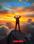 Cover: Unlock Your Inner Coach - Jordan Blake