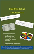 Cover: LibreOffice Calc 25 Spreadsheets (LibreOffice Guides, #2) - Michael Anderson
