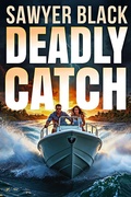 Cover: Deadly Catch - Sterling & Stone